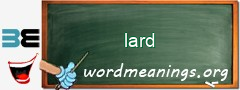 WordMeaning blackboard for lard